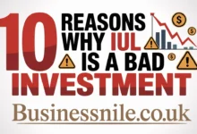 10 Reasons Why IUL Is a Bad Investment
