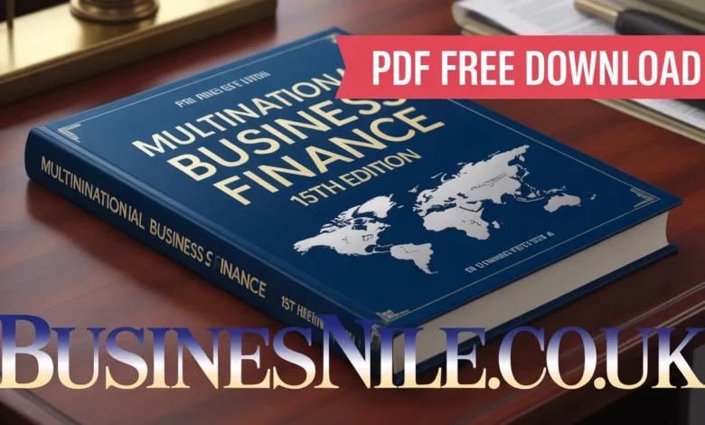 Multinational Business Finance 15th Edition PDF Free Download