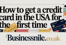 How to Get a Credit Card in the USA for the First Time