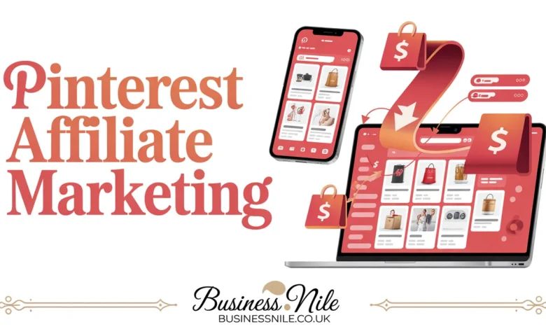 Pinterest Affiliate Marketing
