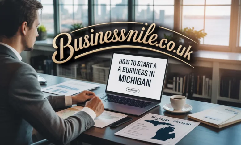 how to start a business in michigan
