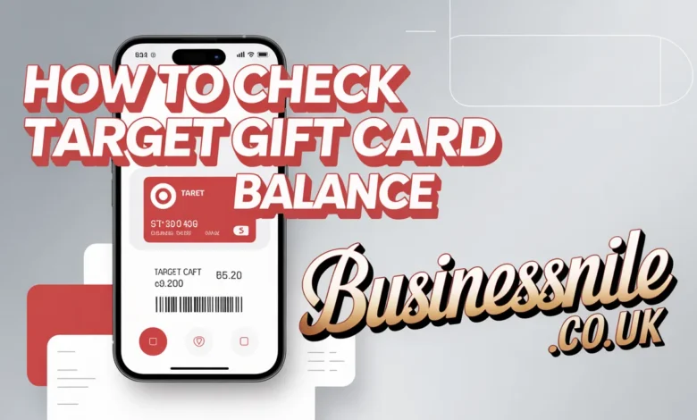 How to Check Target Gift Card Balance