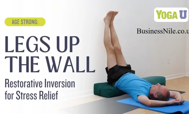 What Does Legs Up the Wall Do